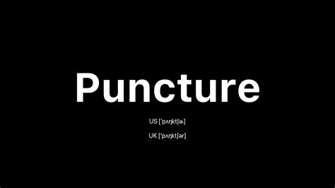 puncture & impact testing|how to pronounce puncture.